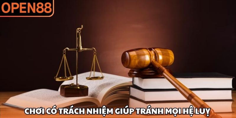 Chơi có trách nhiệm OPEN88