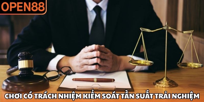 Chơi có trách nhiệm OPEN88