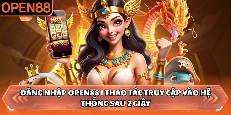 Đăng nhập OPEN88