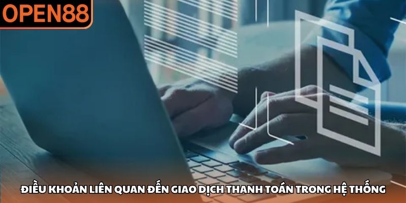 Điều khoản điều kiện OPEN88
