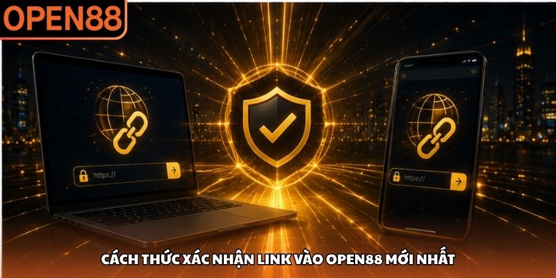 Link vào OPEN88 mới nhất