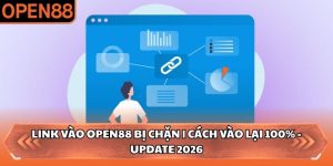 Link vào OPEN88 bị chặn