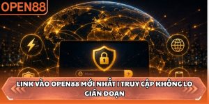 Link vào OPEN88 mới nhất